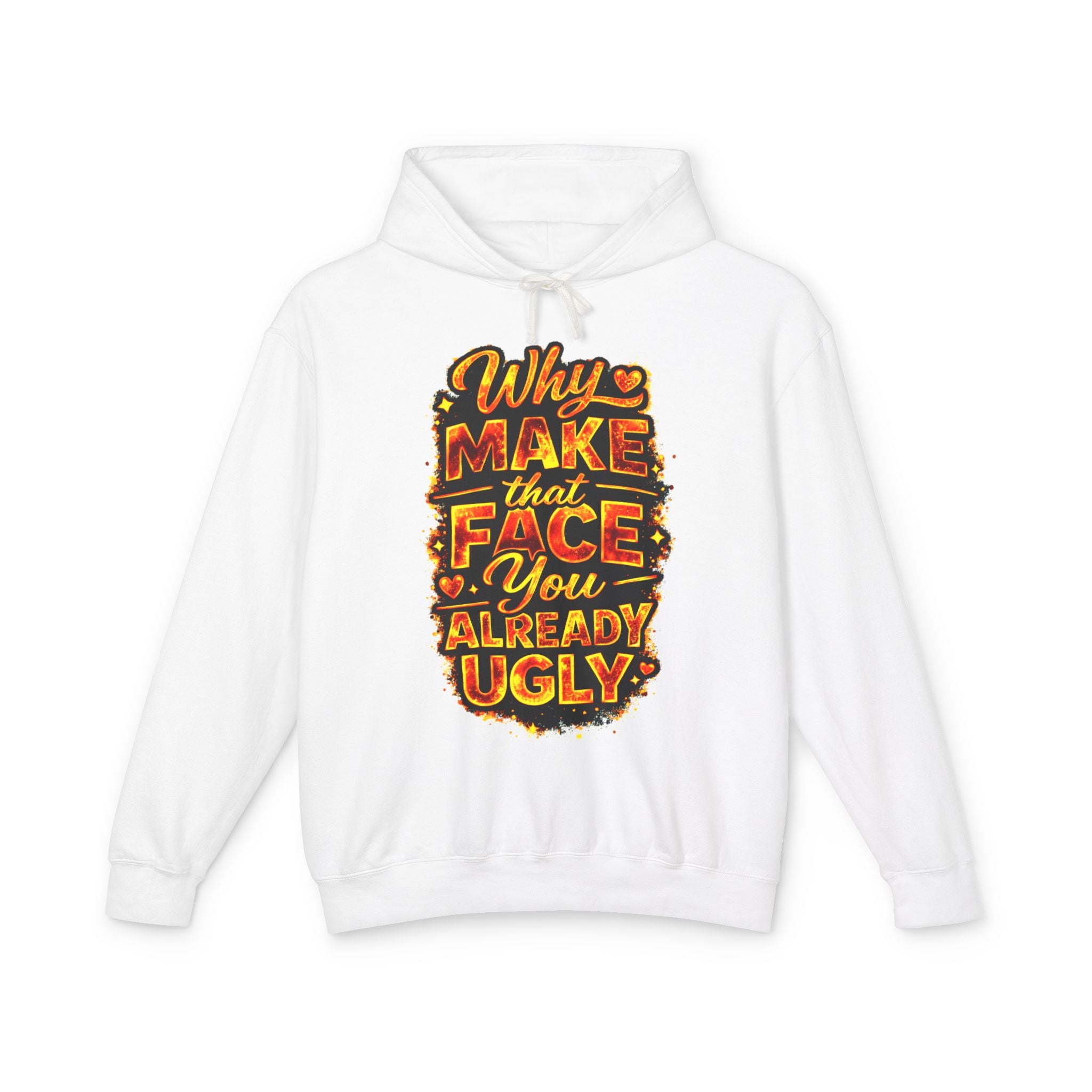 'That Face' Hoodie