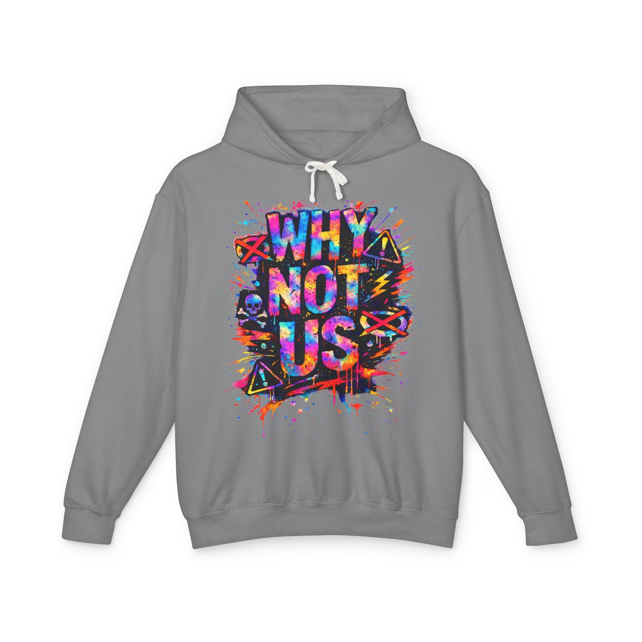 ‘Why Not Us’ Color Splash Hoodie