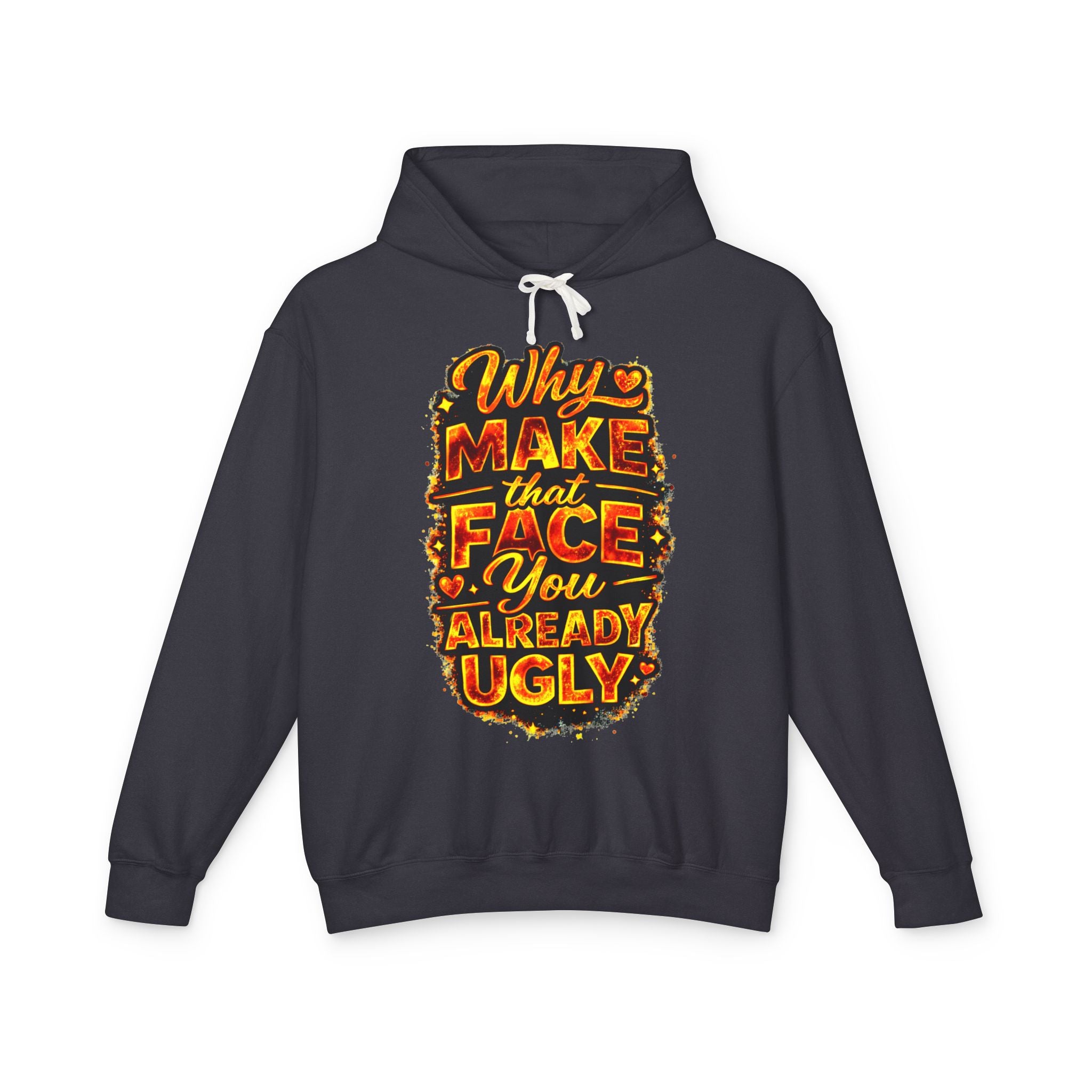 'That Face' Hoodie