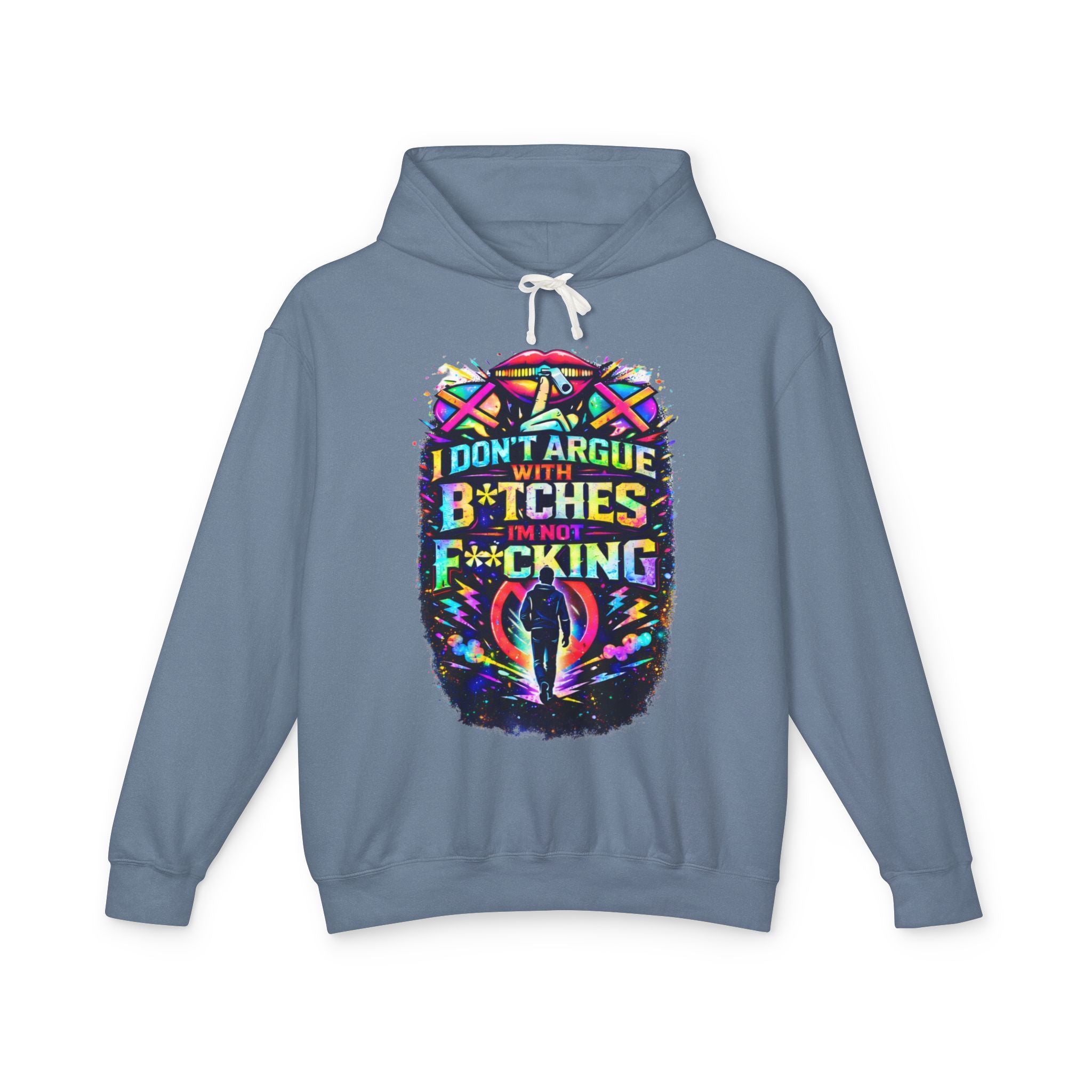 'Don't Argue' Color Splash Hoodie