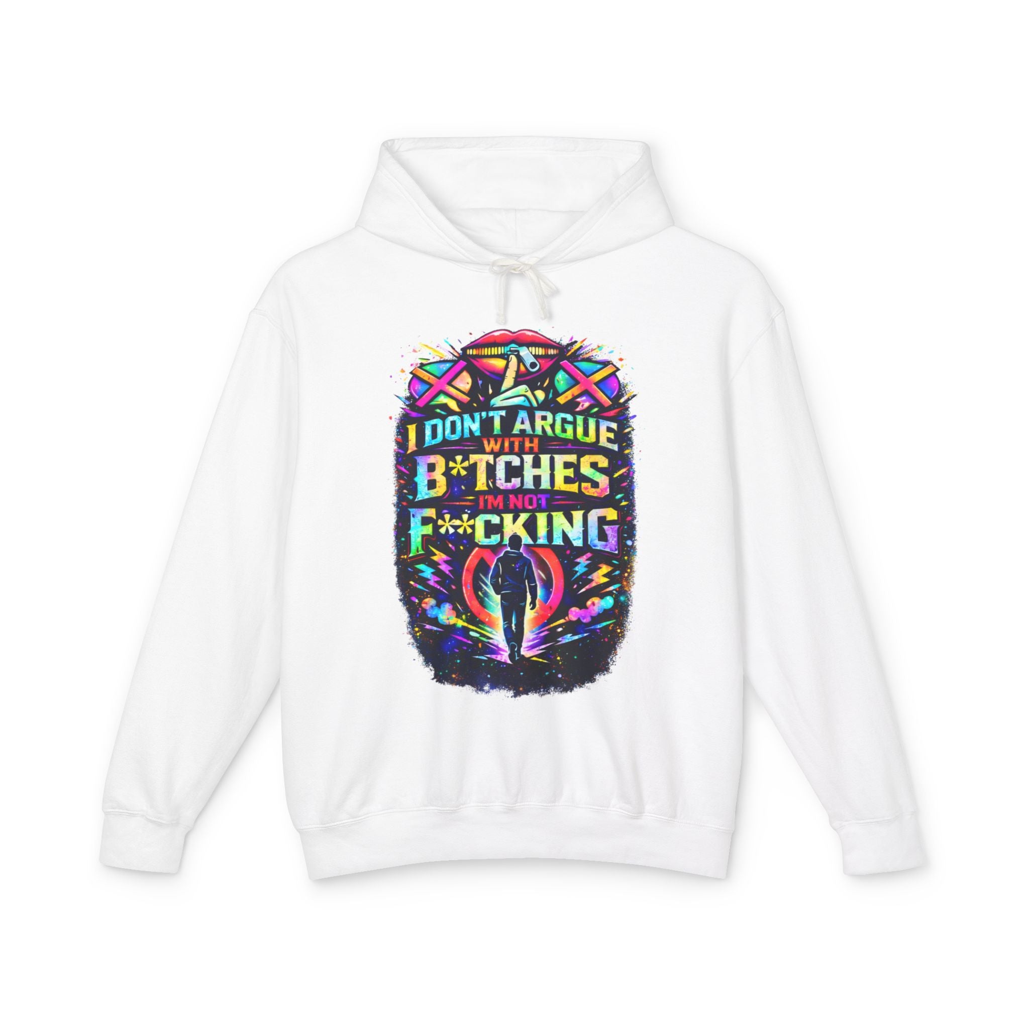 'Don't Argue' Color Splash Hoodie